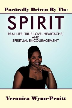 Poetically Driven By The Spirit - Wynn-Pruitt, Veronica