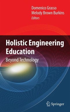 Holistic Engineering Education - Grasso, Domenico / Burkins, Melody Brown (Hrsg.)