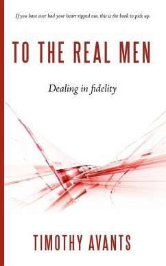 To The Real Men - Avants, Timothy