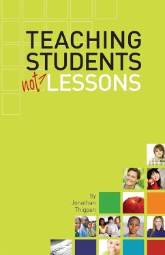 Teaching Students Not Lessons - Thigpen, Jonathan