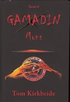 Gamadin, Book II: Mons - Kirkbride, Tom