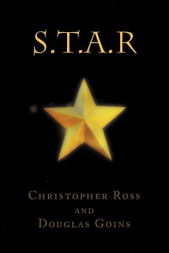 S.T.A.R - Christopher Ross &. Douglas Goins, Ross; Christopher Ross &. Douglas Goins