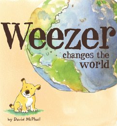 Weezer Changes the World - Mcphail, David