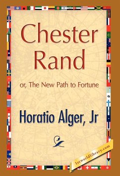 Chester Rand - Alger, Horatio, Jr.