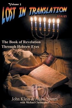 The Book of Revelation Through Hebrew Eyes Vol 2 - Klein, John; Spears, Adam