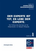 Der Experte ist tot, es lebe der Experte