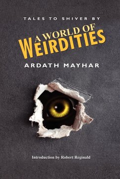 A World of Weirdities