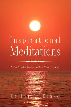 Inspirational Meditations - Drake, Celina A.