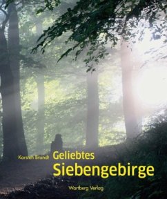 Geliebtes Siebengebirge - Brandt, Karsten