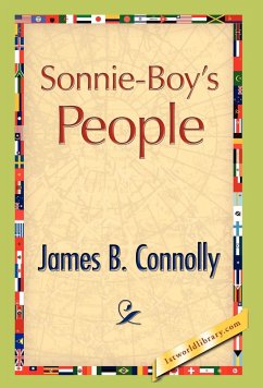 Sonnie-Boy's People - Connolly, James B.