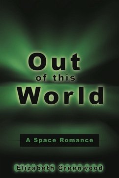 Out of This World - Greenwood, Elizabeth