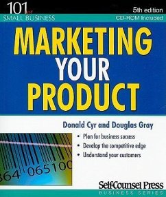 Marketing Your Product [With CDROM] - Cyr, Donald G.
