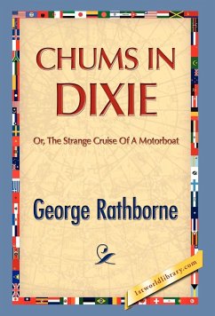 Chums in Dixie - Rathborne, George