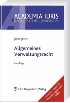 Allgemeines Verwaltungsrecht - Ipsen, Jörn