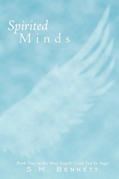 Spirited Minds - Bennett, S. M.
