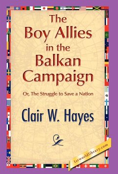 The Boy Allies in the Balkan Campaign