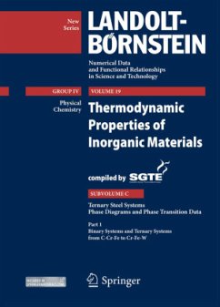 Binary Systems and Ternary Systems from C-Cr-Fe to Cr-Fe-W: Thermodynamic Properties of Inorganic Materials Compiled by SGTE, Subvolume C: Ternary ... in Science and Technology - New Series, 19C1)