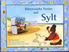 Bärenstarke Ferien auf Sylt - Adam-von Haken, Susanne