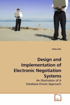 Design and Implementation of Electronic Negotiation Systems - Wu, Shikui