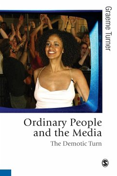 Ordinary People and the Media - Turner, Graeme