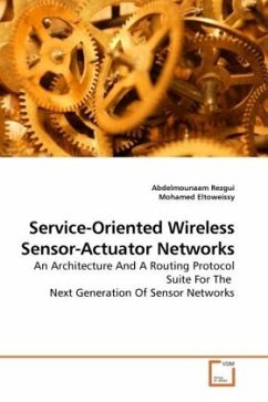 Service-Oriented Wireless Sensor-Actuator Networks - Rezgui, Abdelmounaam