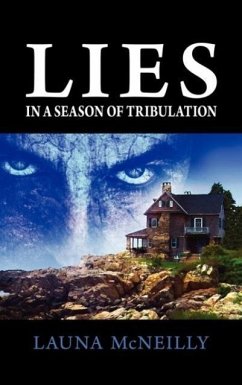 Lies, In a Season of Tribulation - McNeilly, Launa