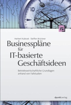 Businesspläne für IT-basierte Geschäftsideen - Brückner, Steffen;Kubicek, Herbert