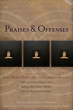 Praises & Offenses - Cartagena Portalatin, Aída; Hernández Núñez, Angela; Nacidit-Perdomo, Ylonka