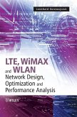 Lte, Wimax and Wlan Network Design, Optimization and Performance Analysis