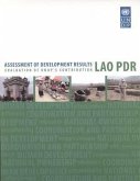 Assessment of Development Results: Evaluation of Undp Contribution - Lao PDR (First)