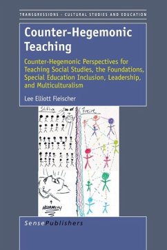 Counter-Hegemonic Teaching - Fleischer, Lee Elliot