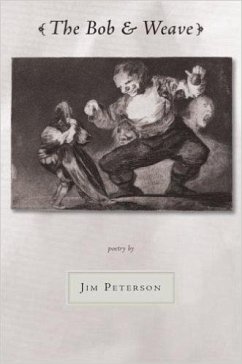 The Bob and Weave - Peterson, Jim