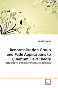 Renormalization Group and Pade Applications to Quantum Field Theory - Chishtie, Farrukh