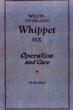 Willys Overland Whippet Six - Operation and Care