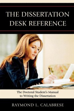 The Dissertation Desk Reference - Calabrese, Raymond L.