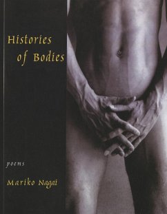 Histories of Bodies - Nagai, Mariko