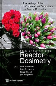 Reactor Dosimetry State of the Art 2008 - Proceedings of the 13th International Symposium