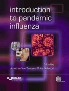 Introduction to Pandemic Influenza - Tam, Jonathan van; Sellwood, Chloe