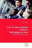 Can 1st year students interact? Technology as lever