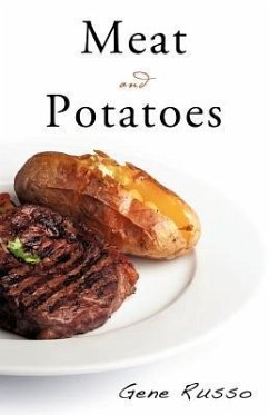 Meat and Potatoes - Russo, Gene