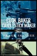 Cook, Baker, Candlestick Maker - Bild 1