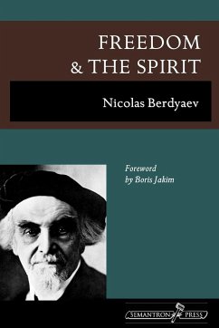 Freedom and the Spirit - Berdyaev, Nikolai