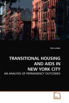 TRANSITIONAL HOUSING AND AIDS IN NEW YORK CITY - Lorber, Kim