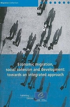 Economic Migration, Social Cohesion and Development: Towards an Integrated Approach - Taran, Patrick