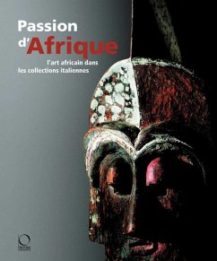 Cover Passion for Africa: Collecting African Art in Italy. a History
