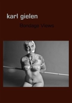 Bondage Views - gielen, karl