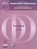 Latin America and the Caribbean Demographic Observatory: Fertility - Year III (Includes CD-ROM).