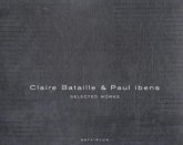 Claire Bataille & Paul Ibens. Selected Works