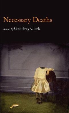 Necessary Deaths - Clark, Geoffrey