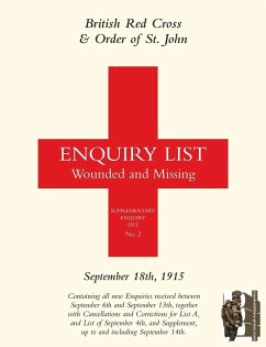 BRITISH RED CROSS AND ORDER OF ST JOHN ENQUIRY LIST FOR WOUNDED AND MISSING - Anon